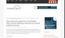 
							         Changes to Office 365 IP Addresses and Urls for Firewalls and Proxies								  
							    