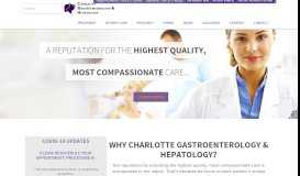 
							         Charlotte Gastroenterology & Hepatology | A Reputation for the ...								  
							    