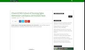 
							         Check ECWA School of Nursing Egbe Admission List/Status Here ...								  
							    