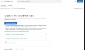 
							         Check for an existing account - Google Account Help								  
							    