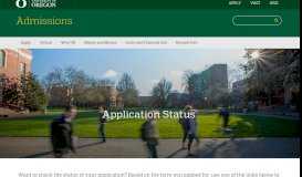 
							         Check Your Application Status - Admissions - University of Oregon								  
							    