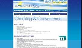 
							         Checking and Convenience - Community One Credit Union								  
							    