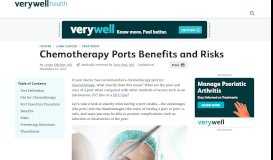 
							         Chemotherapy Ports Benefits and Risks - Verywell Health								  
							    
