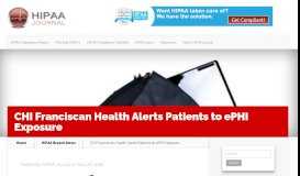 
							         CHI Franciscan Health Alerts Patients to ePHI Exposure - HIPAA Journal								  
							    