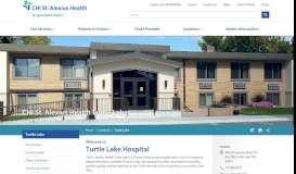 
							         CHI St. Alexius Health Turtle Lake Hospital And Emergency Care								  
							    