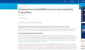 
							         Christiana Care Avoids $100M In Costs by Improving Quality, Cutting ...								  
							    