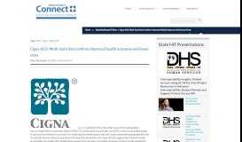 
							         Cigna ACO: Multi-state data confirms improved health outcomes and ...								  
							    