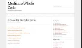 
							         cigna edge provider portal – Medicare Whole Code								  
							    