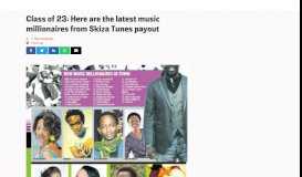 
							         Class of 23: Here are the latest music millionaires from Skiza Tunes ...								  
							    