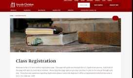 
							         Class Registration - Lincoln Christian University								  
							    