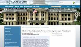 
							         Clerk of Courts Dockets for Lucas County Common Pleas Court ...								  
							    