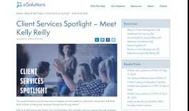 
							         Client Services Spotlight - Meet Kelly Reilly - eSolutions								  
							    