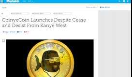 
							         CoinyeCoin Launches Despite a C&D Letter from Kanye West								  
							    