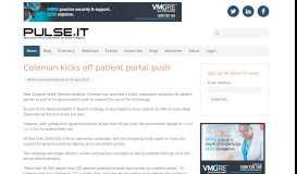 
							         Coleman kicks off patient portal push - Pulse+IT								  
							    