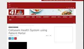
							         Coliseum Health System using Patient Portal - 41NBC News | WMGT-DT								  
							    
