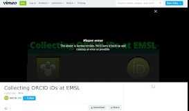 
							         Collecting ORCID iDs at EMSL on Vimeo								  
							    