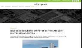 
							         College Digital Signage & IPTV - New College Durham -Tripleplay								  
							    
