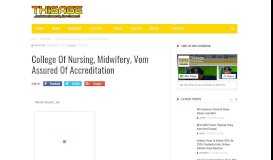 
							         College of Nursing, Midwifery, Vom Assured of Accreditation - THISAGE								  
							    