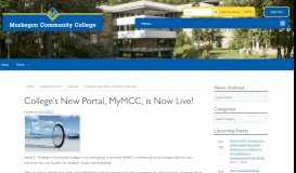 
							         College's New Portal, MyMCC, is Now Live! - Muskegon Community ...								  
							    