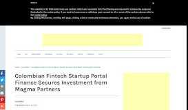 
							         Colombian Fintech Startup Portal Finance Secures Investment from ...								  
							    