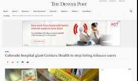 
							         Colorado hospital giant Centura Health to stop hiring tobacco users ...								  
							    