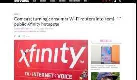 
							         Comcast turning consumer Wi-Fi routers into semi-public Xfinity ...								  
							    