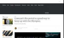 
							         Comcast's Rio portal is a good way to keep up with the Olympics								  
							    