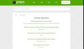 
							         Common Questions • Prism: Help & Support - Prism Bills								  
							    