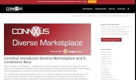 
							         ConnXus Introduces Diverse Marketplace and E-Commerce Beta ...								  
							    