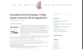 
							         Consolidated FairPoint Roadmap: 15 Mbps Capable Connections Will ...								  
							    