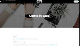 
							         Contact Eaze								  
							    
