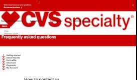
							         Contact Us by Phone or Fax - CVS Specialty Pharmacy								  
							    
