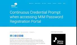 
							         Continuous Credential Prompt when accessing MIM Password ...								  
							    