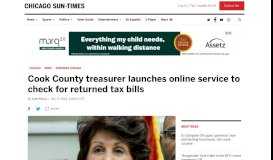 
							         Cook County treasurer launches online service to check for returned ...								  
							    