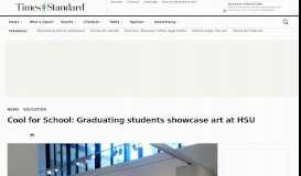 
							         Cool for school: Graduating students showcase art at HSU – Times ...								  
							    