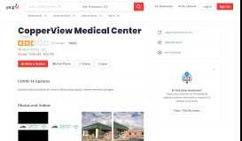 
							         CopperView Medical Center - 21 Reviews - Medical Centers - 3556 W ...								  
							    