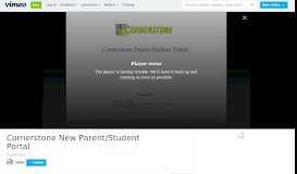 
							         Cornerstone New Parent/Student Portal on Vimeo								  
							    