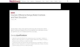 
							         Courses Offered at Kenya Water Institute and Fees Structure ...								  
							    