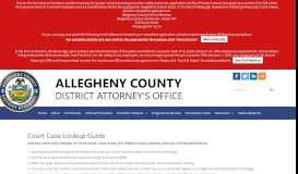 
							         Court Case Lookup Guide - Allegheny County District Attorney's Office								  
							    