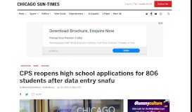 
							         CPS reopens high school applications for 806 students after data entry ...								  
							    