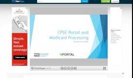 
							         CPSE Portal and Medicaid Processing Overview for Providers. - ppt ...								  
							    