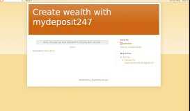 
							         Create wealth with my deposit 247								  
							    