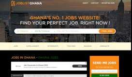 
							         Current Jobs in Ghana - Job Vacancies in Ghana 2017 | JoblistGhana ...								  
							    