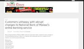 
							         Customers unhappy with abrupt changes to National Bank of Malawi's ...								  
							    