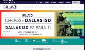 
							         Dallas Independent School District / Dallas ISD Home								  
							    