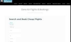 
							         Dana Air Bookings: Compare Domestic Airfares & Book Online Now								  
							    
