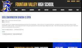
							         Data Confirmation Window is Open | Fountain Valley High School								  
							    
