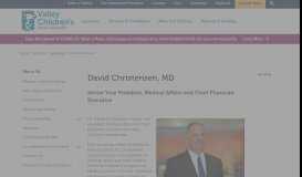 
							         David Christensen, MD - Valley Children's Healthcare								  
							    