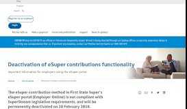 
							         Deactivation of eSuper contributions functionality | First State Super								  
							    