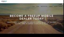
							         Dealers - FreeUP Mobile : Make Wireless Plans Free								  
							    
